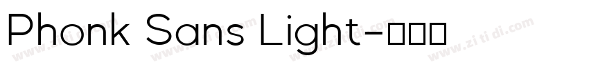 Phonk Sans Light字体转换